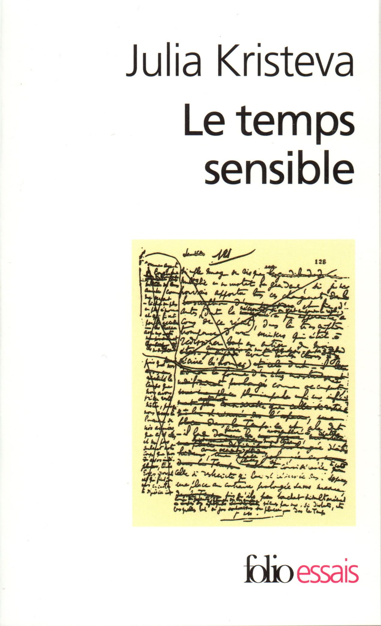 Le Temps sensible: Proust et l'expérience littéraire 9782070412099