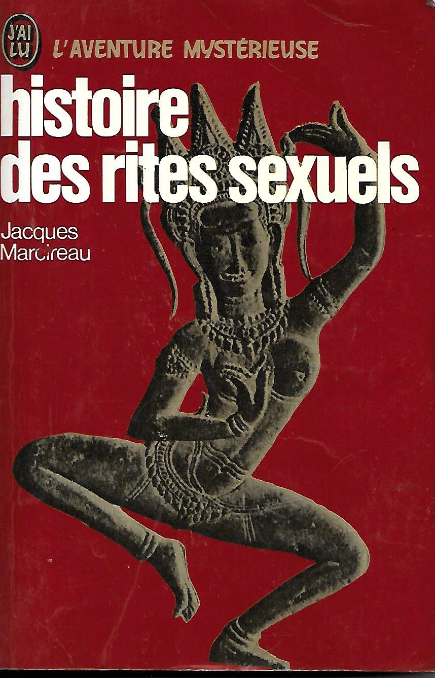 Histoire des rites sexuels 