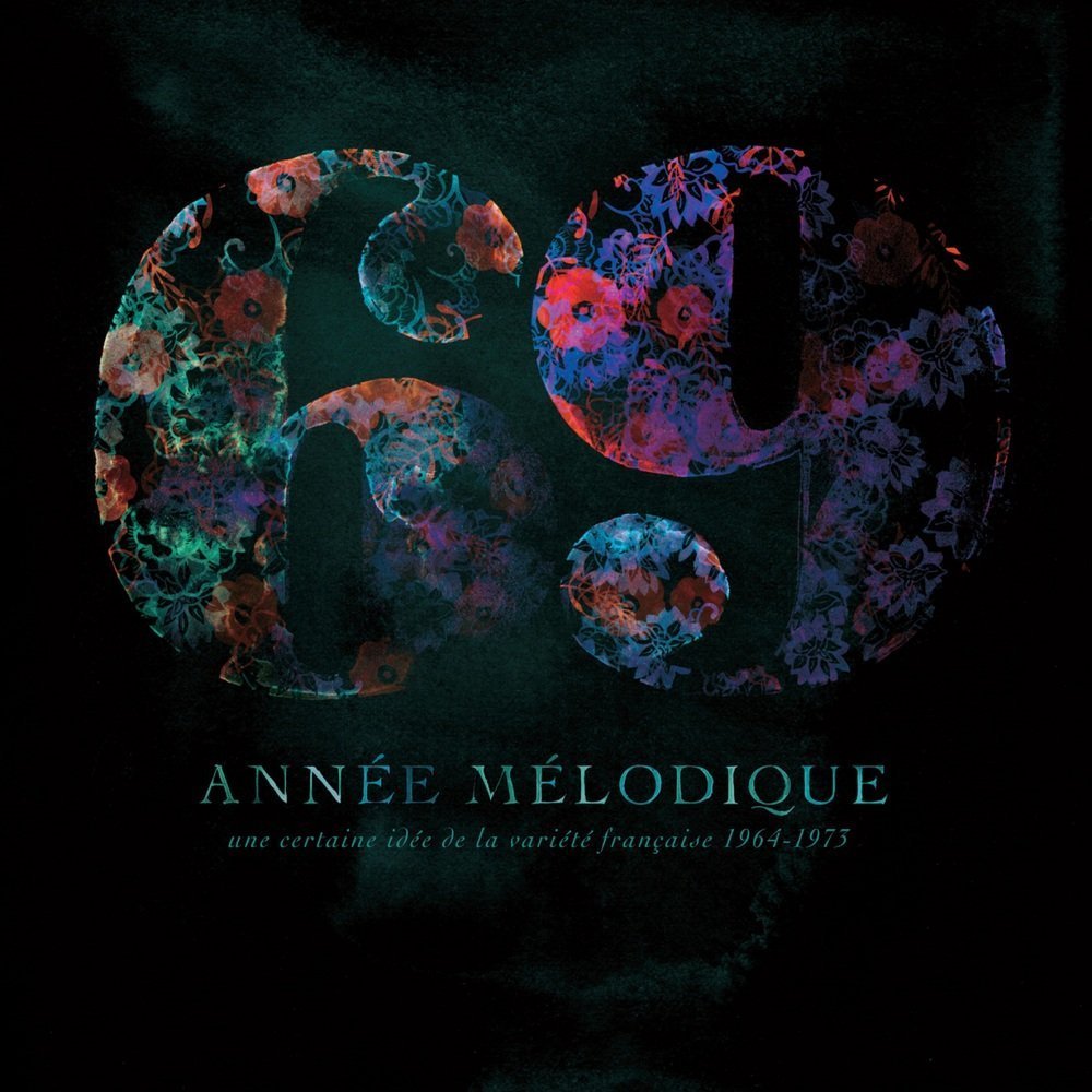 69 Annee Melodique [Import] 3700398711539