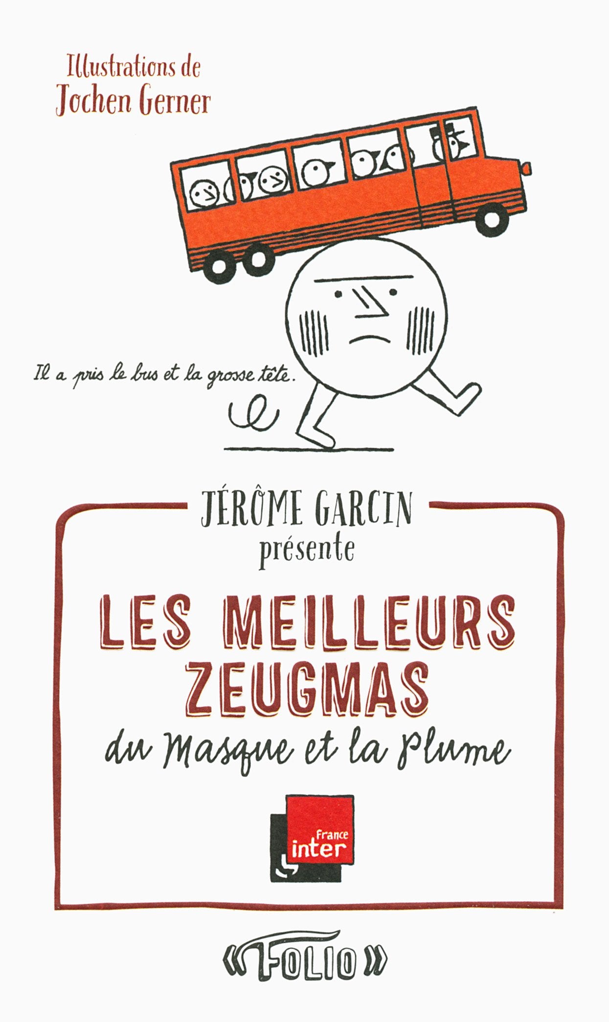 Les meilleurs zeugmas du Masque et la Plume 9782070792160