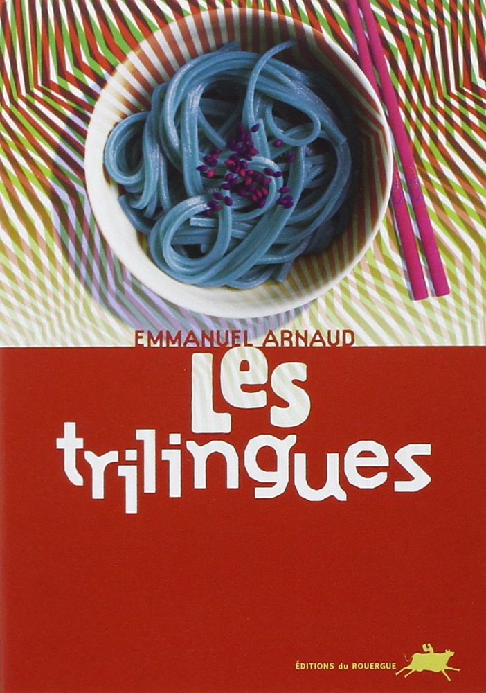 Les trilingues 9782841567379