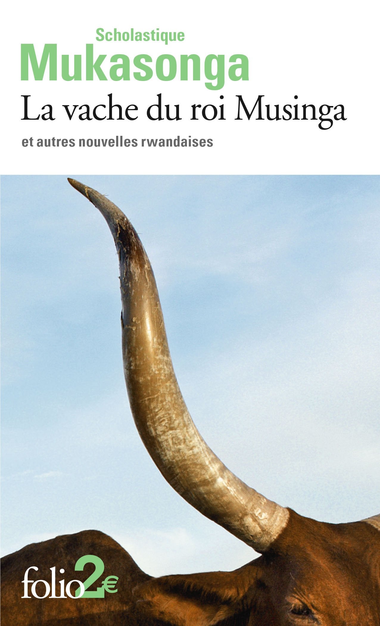 La vache du roi Musinga et autres nouvelles rwandaises: et autres nouvelles rwandaises 9782070469352