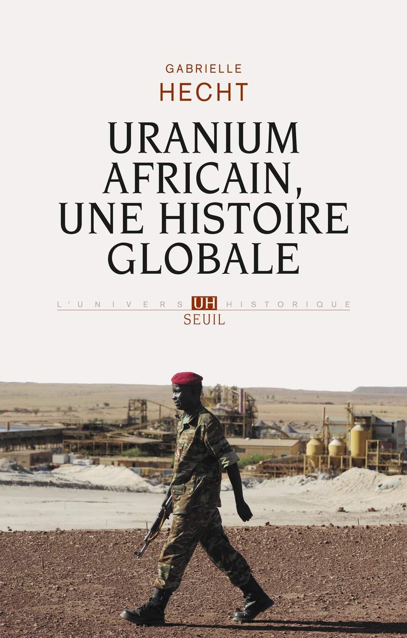 Uranium africain. Une histoire globale 9782021166002