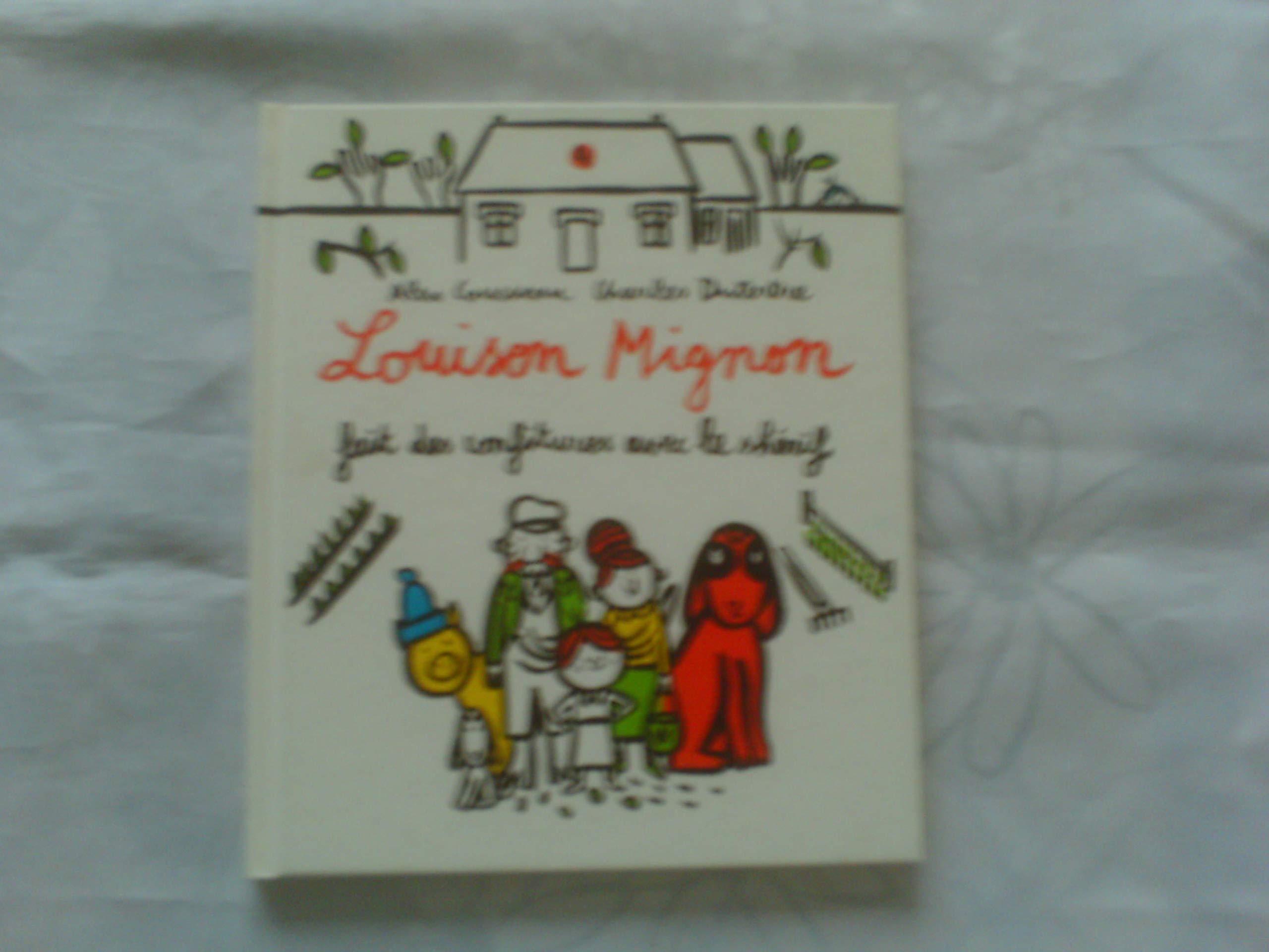 Louison Mignon fait des confitures avec le shérif 9782812610516