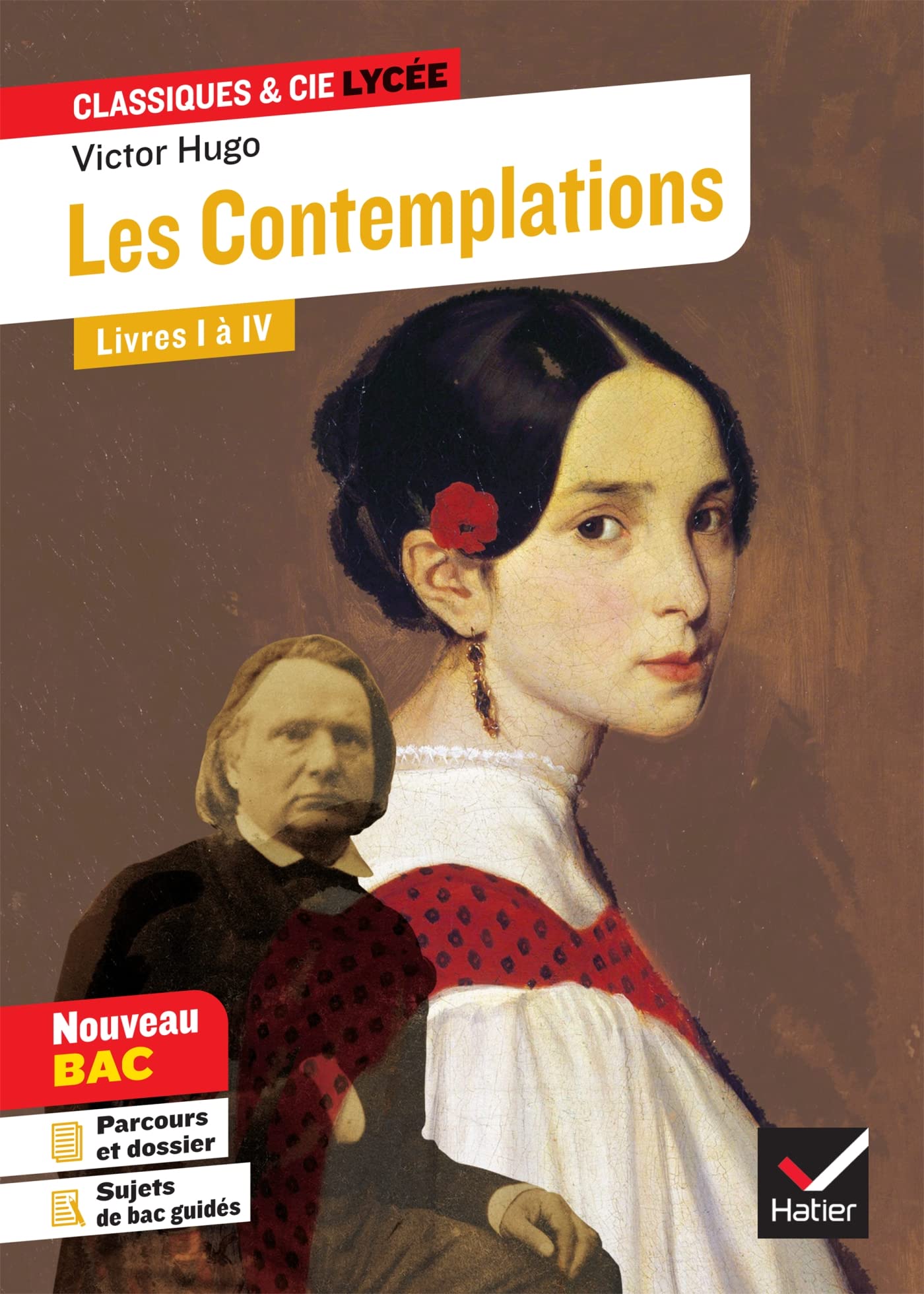 Les Contemplations, Livres I à IV: suivi d'un parcours « Les Mémoires d'une âme » 9782401056794