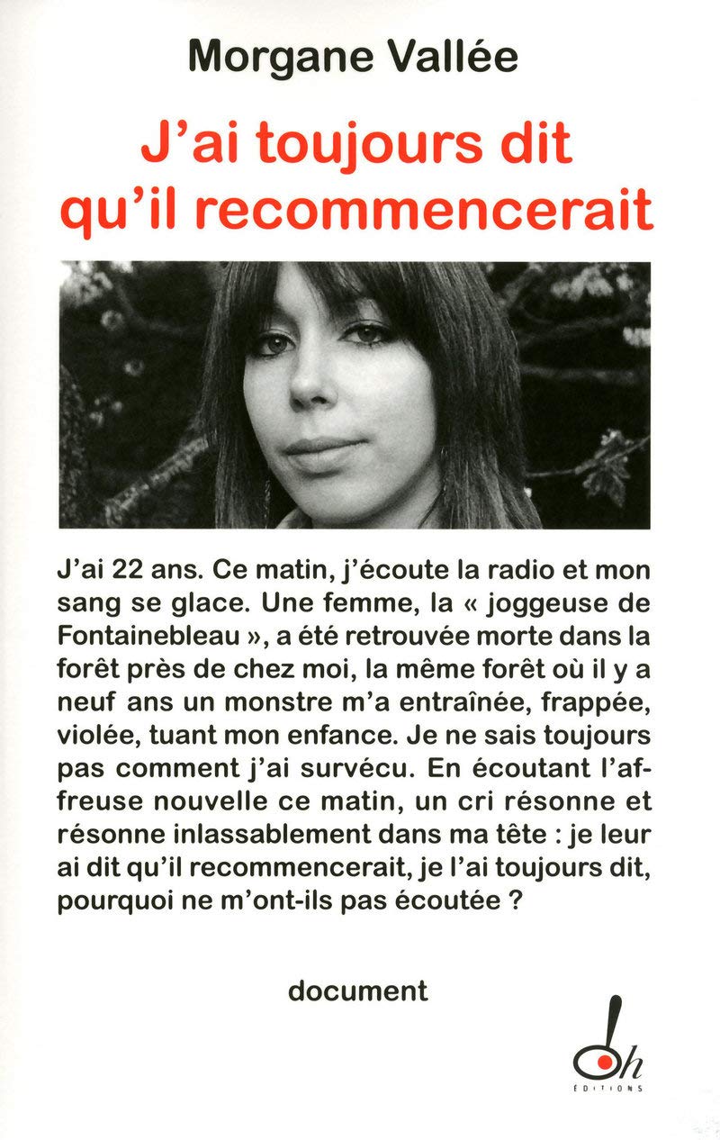 J'ai toujours dit qu'il recommencerait 9782915056983