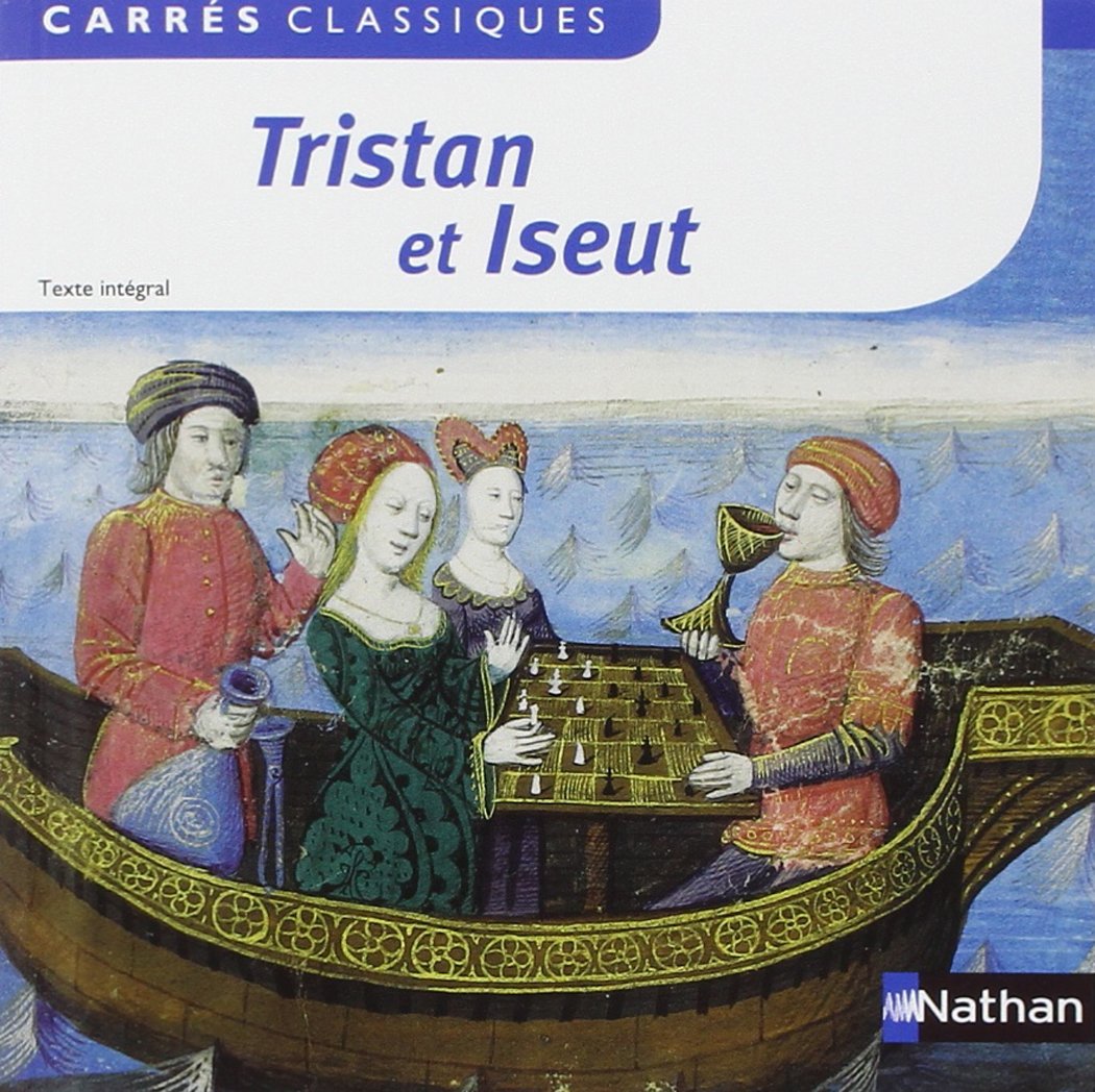 Tristan et Iseut - Edition pédagogique Collège - Carrés classiques Nathan: (adapté par) Bédier 9782091885063