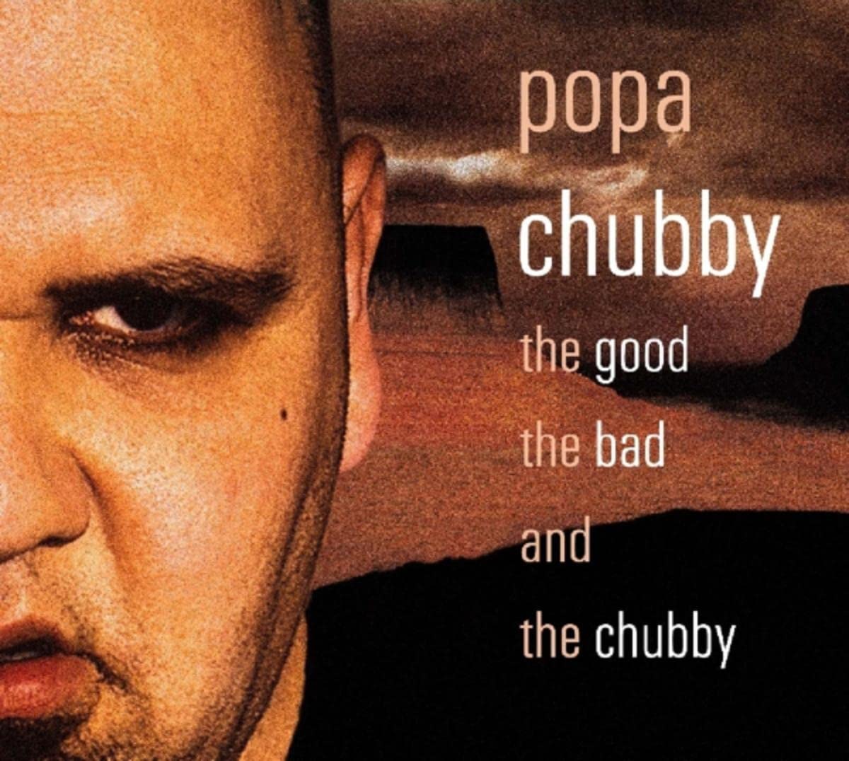 Good, The Bad & Chubby [Import] 3448969222625