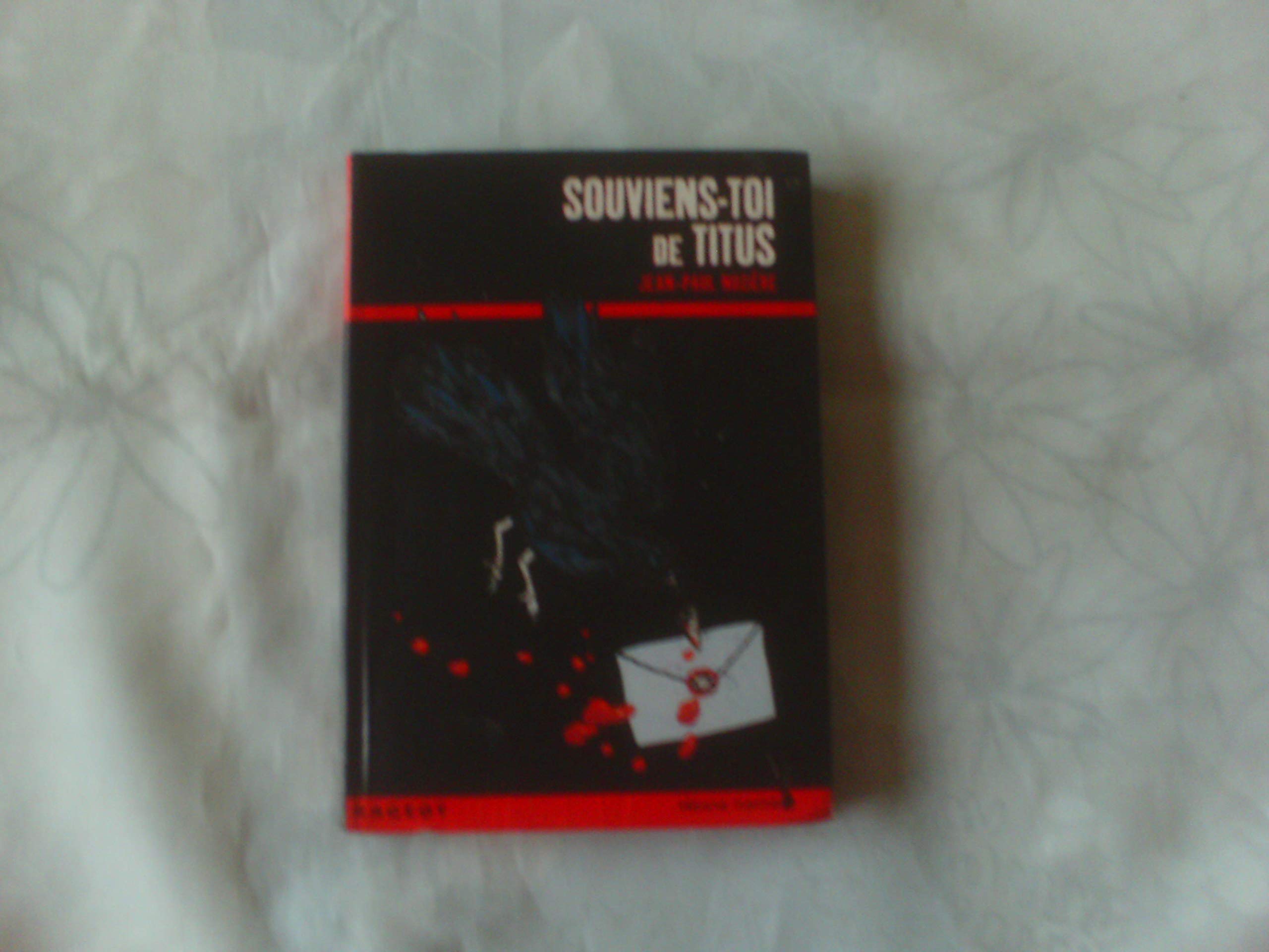 Souviens-toi de Titus 9782700229196