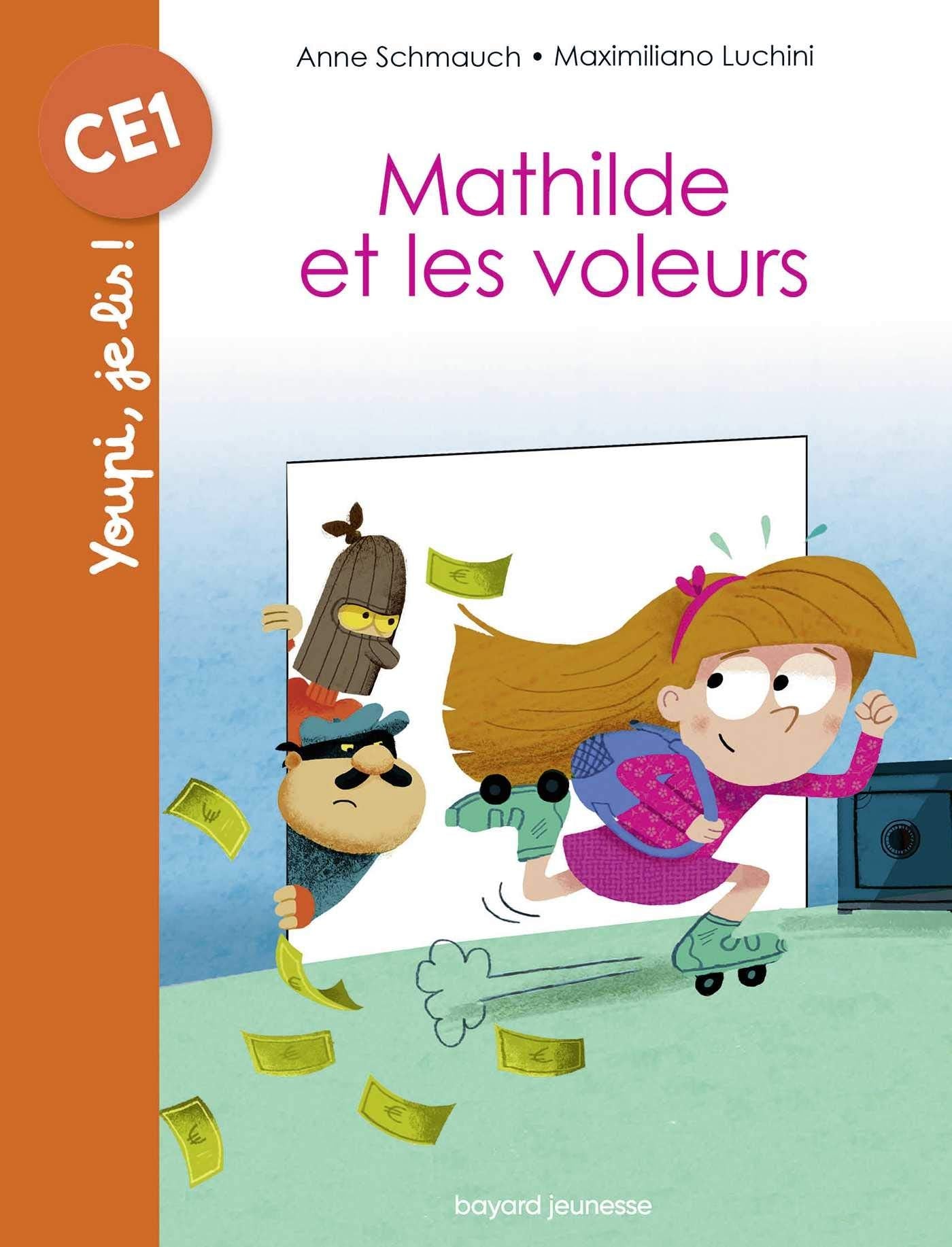 Mathilde et les voleurs: Reprise du Magazine 9782747098793