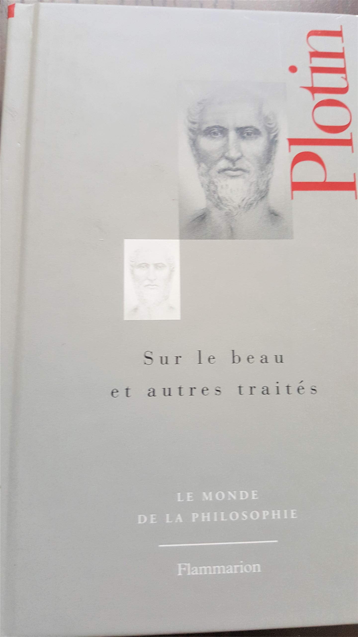 SUR LE BEAU ET AUTRES TRAITES 9782081218192