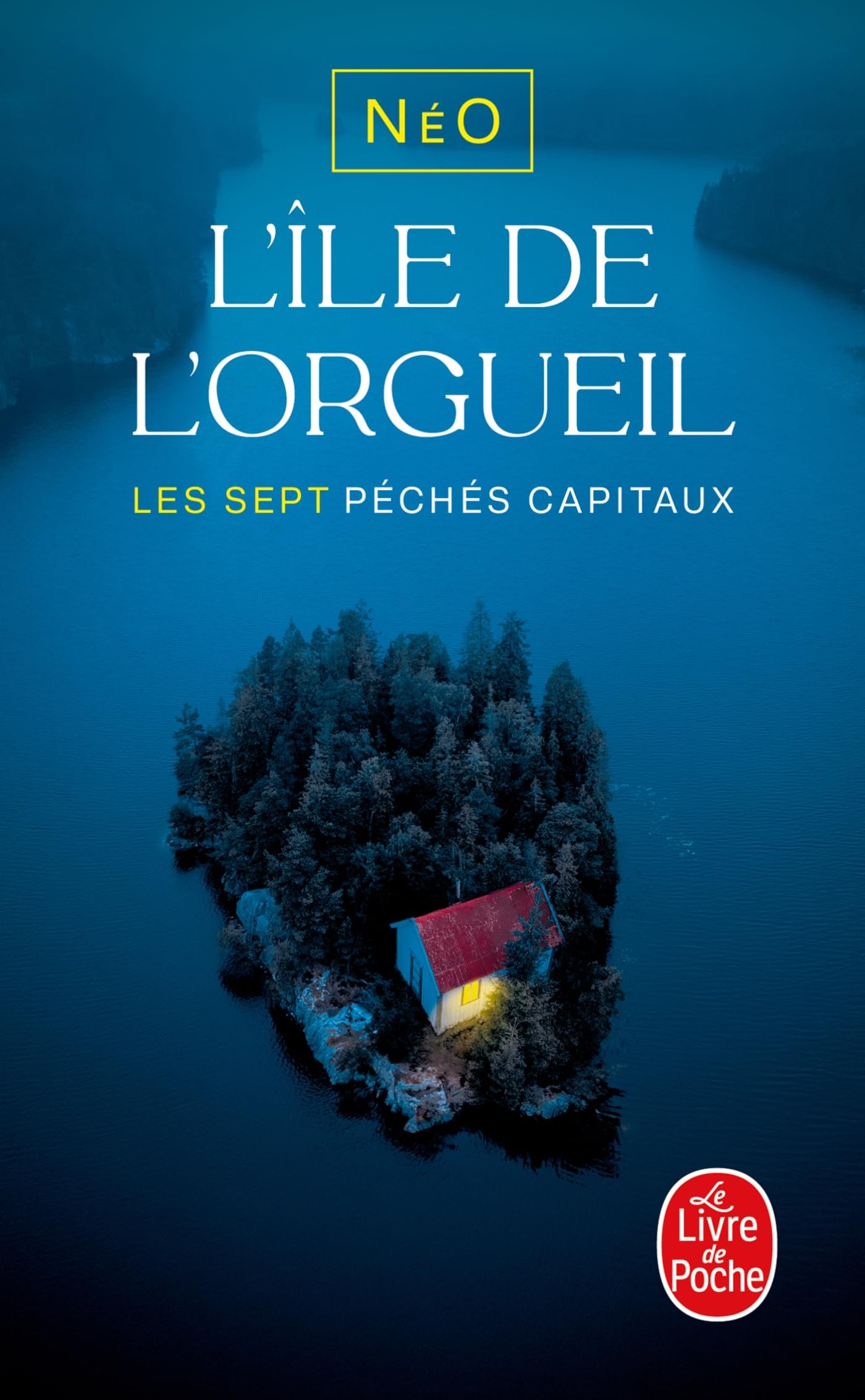 L'Île de l'orgueil: Les Sept péchés capitaux 9782253910152