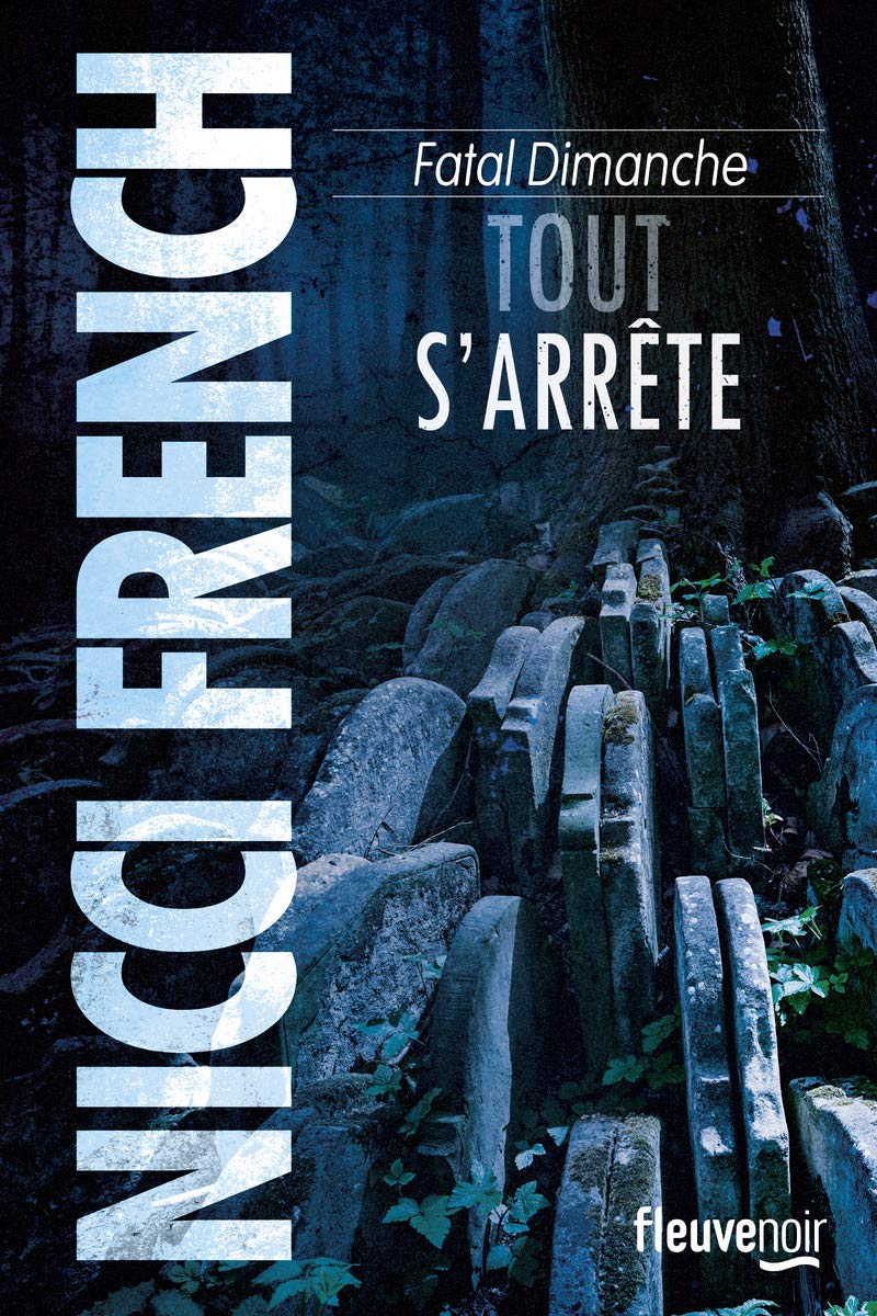 Fatal dimanche: Tout s'arrête 9782265117846