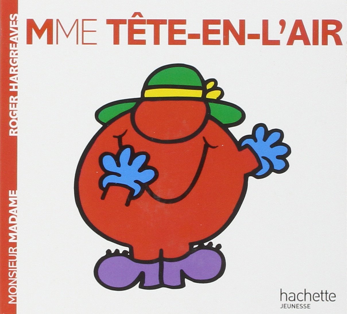 Madame Tête-en-l'air 9782012248687