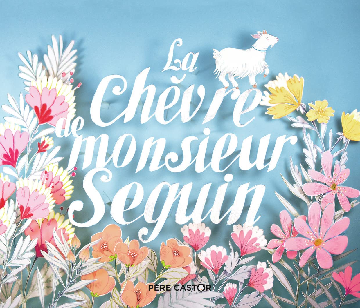 La Chèvre de Monsieur Seguin 9782081427341