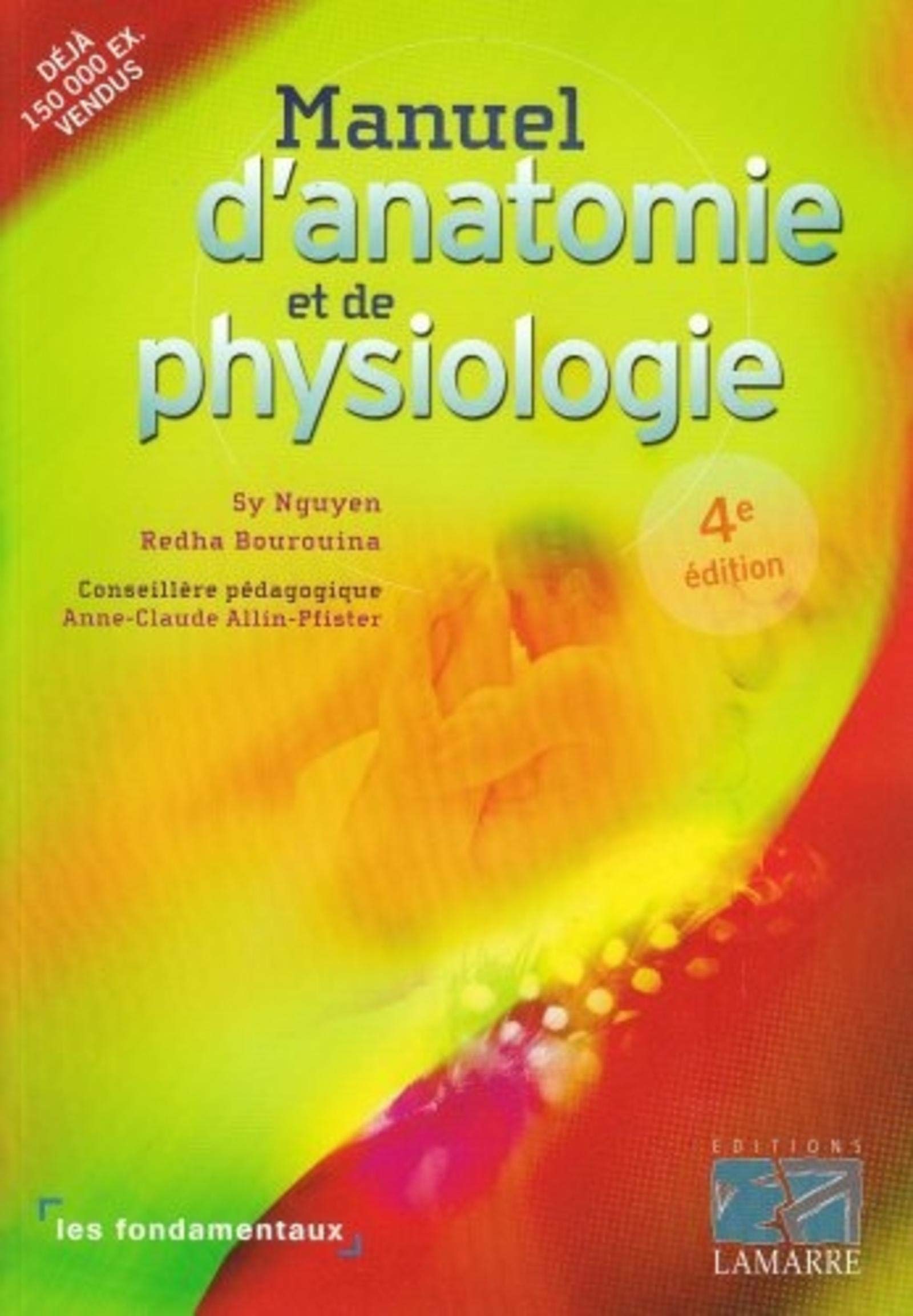 Manuel d'anatomie et de physiologie 9782757301838