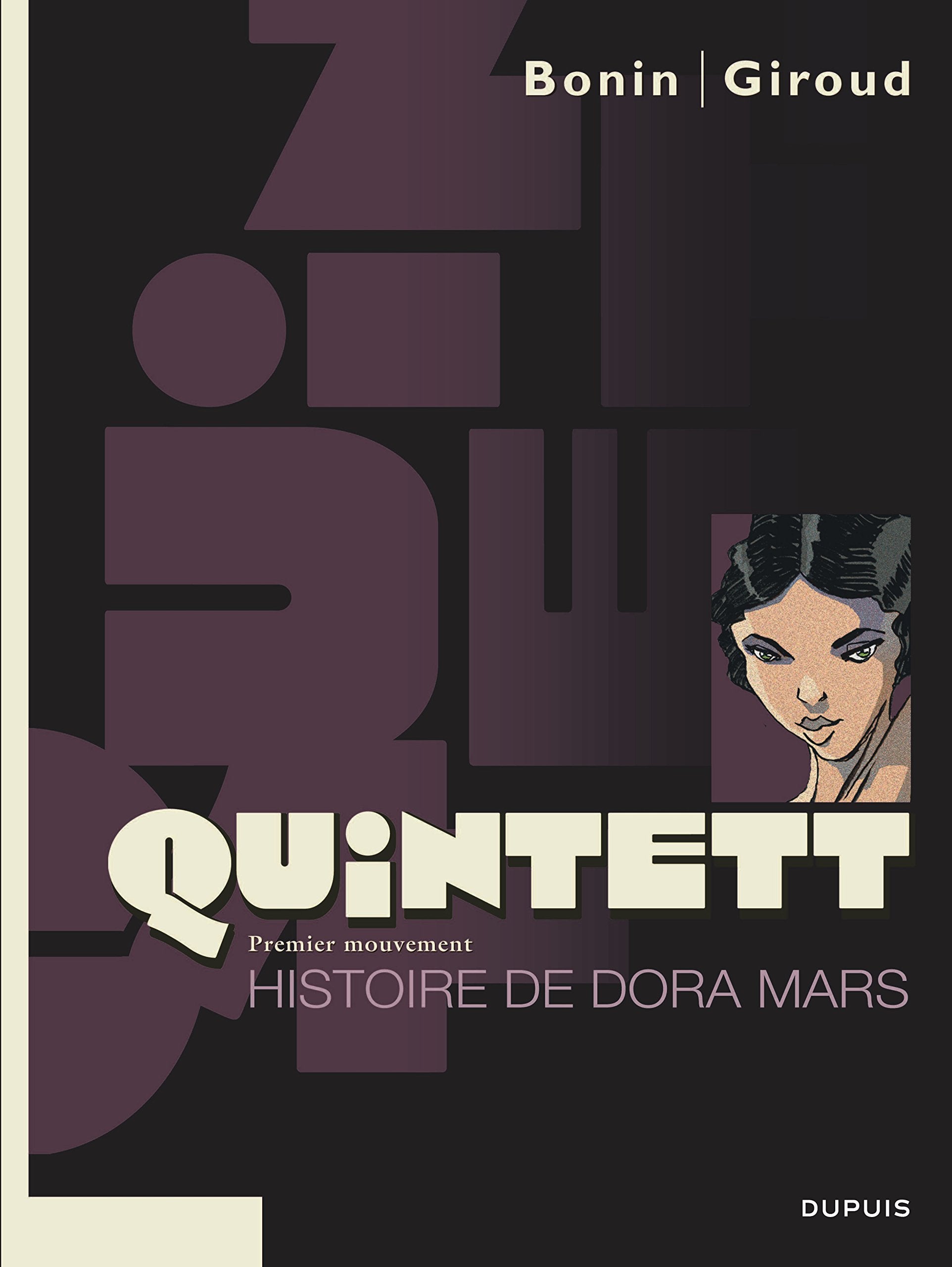 Quintett, tome 1 : L'Histoire de Dora Mars 9782800137186