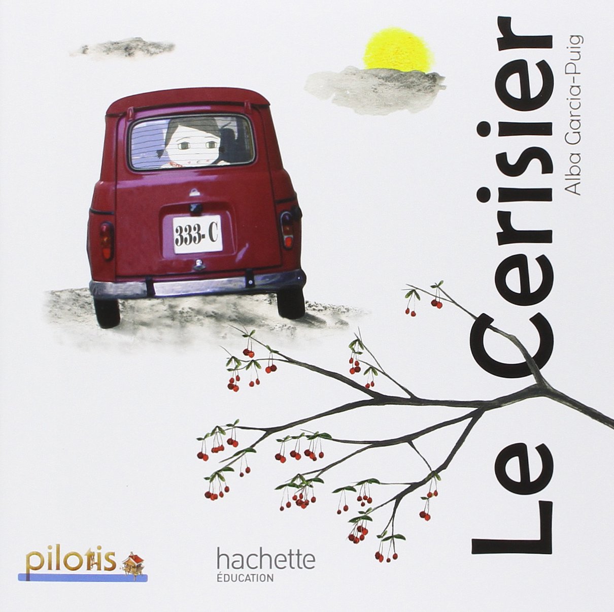 Lecture CP - Collection Pilotis - Album 5 Le Cerisier - Edition 2013 9782011181060