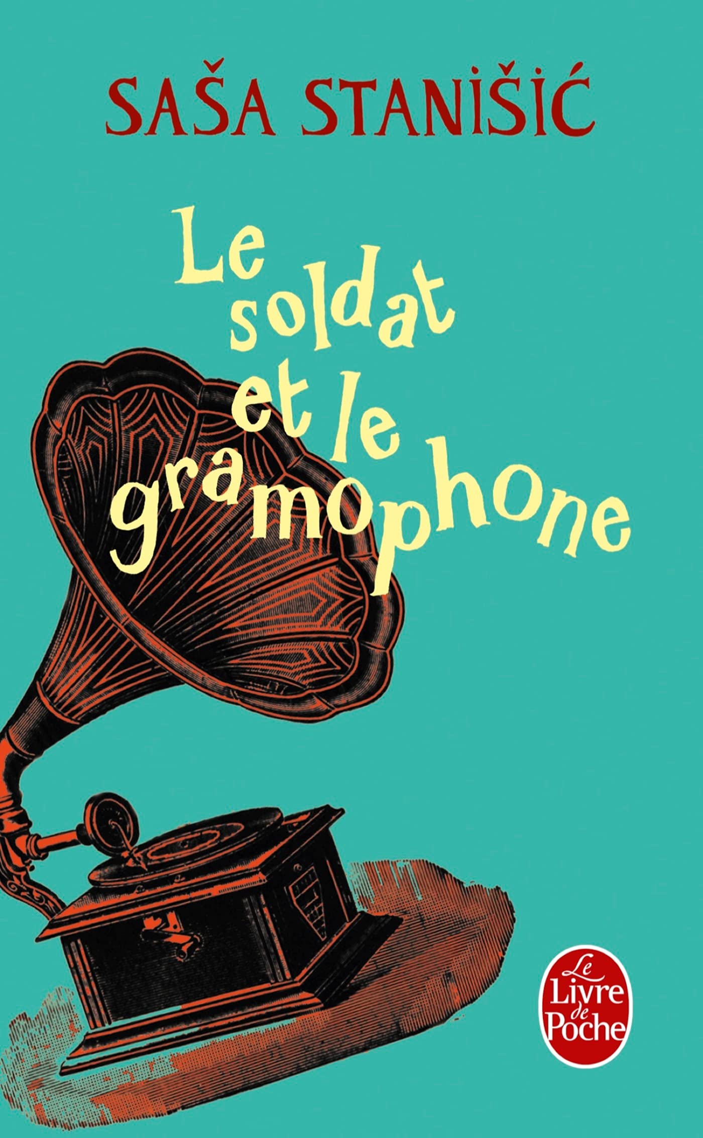 Le Soldat et le gramophone 9782253127864