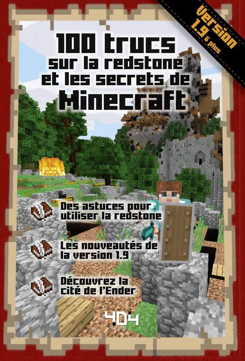 100 trucs sur la redstone et les secrets de Minecraft 9791032400043