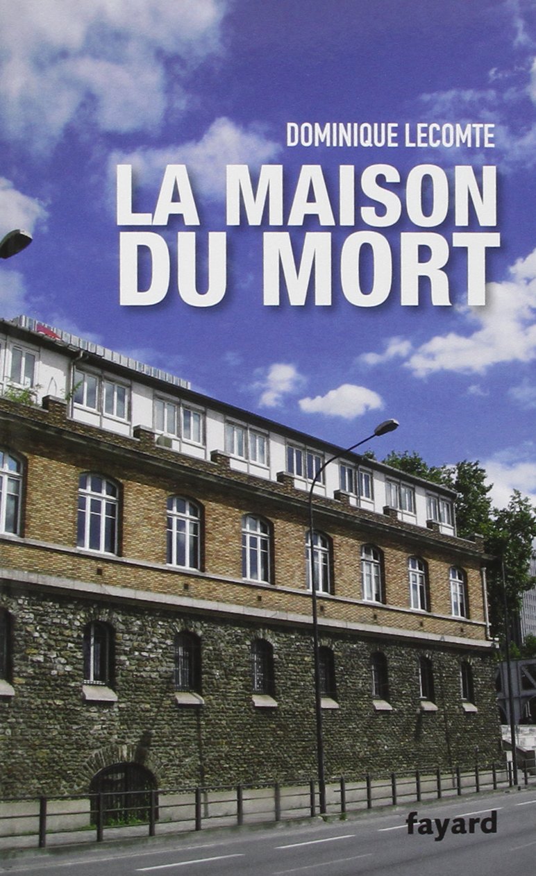 La Maison du mort 9782213609324