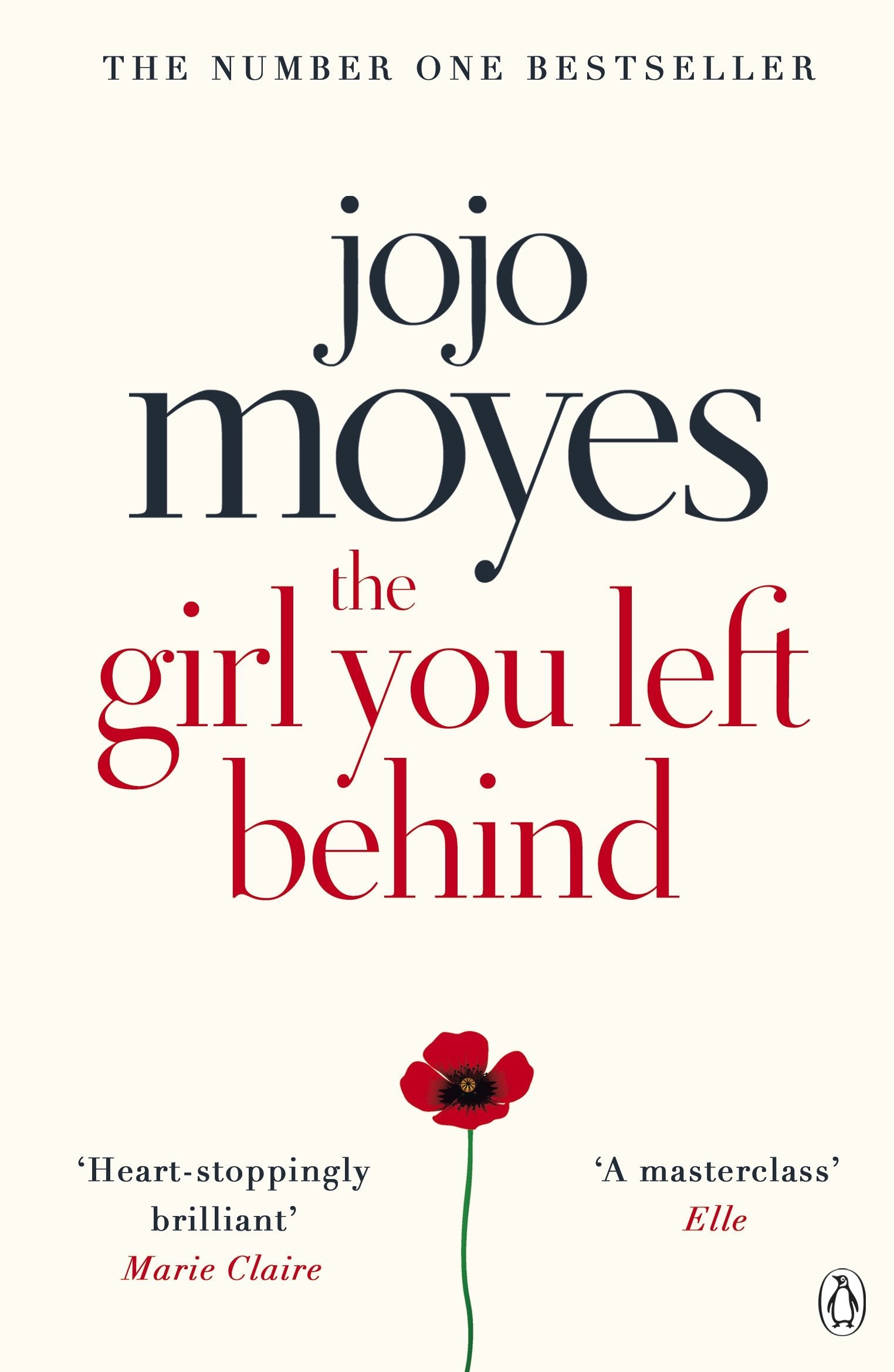 The Girl You Left Behind: The No 1 bestselling love story from Jojo Moyes 9780718157845