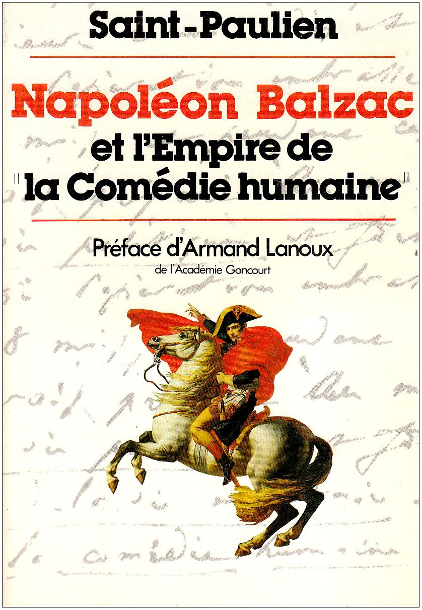 Napoléon, Balzac et l'Empire de Comédie Humaine 9782226008688