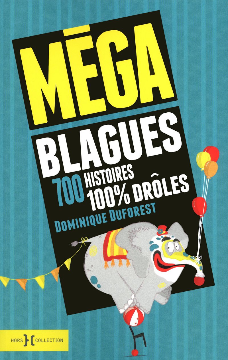 Méga blagues 9782258098701