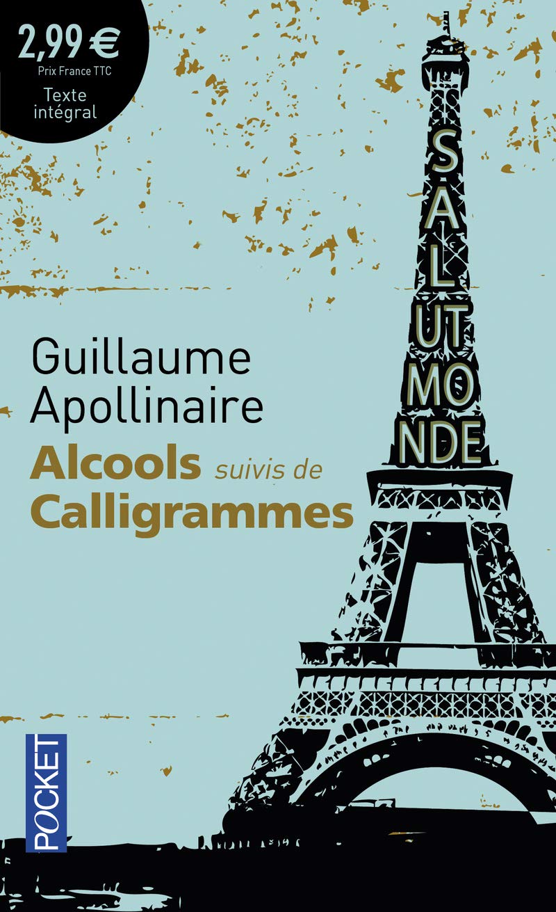Alcools suivis de Calligrammes 9782266243209