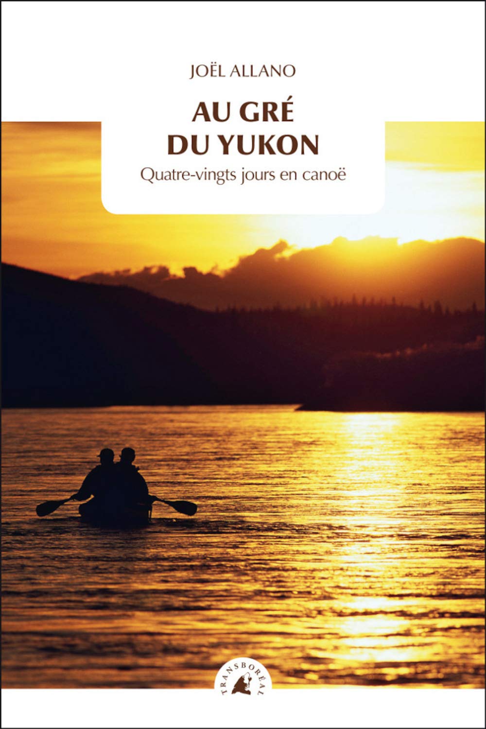 Au gré du Yukon 9782361570798