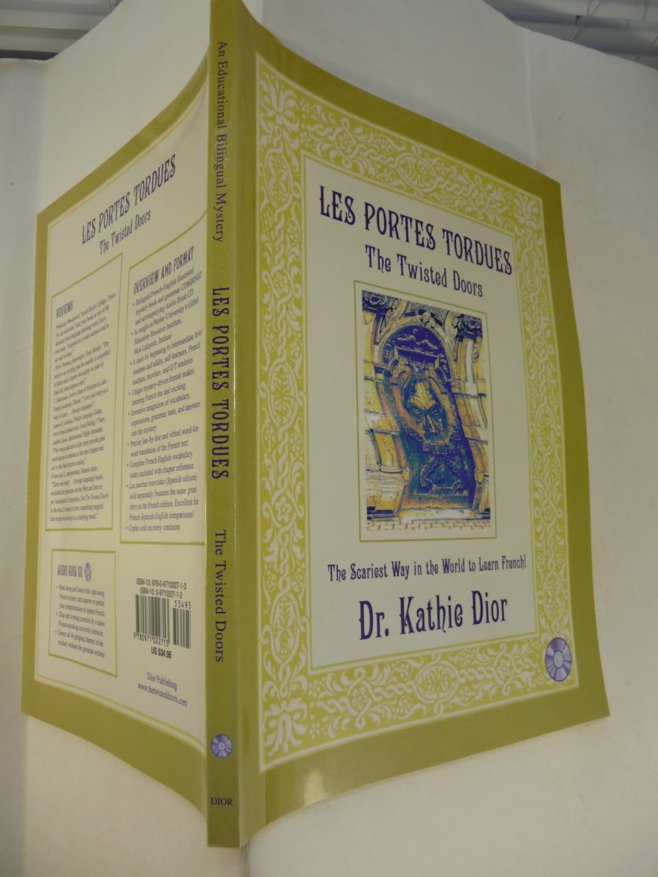 Les Portes Tordues/The Twisted Doors: The Scariest Way in the World to Learn French! 9780971022713