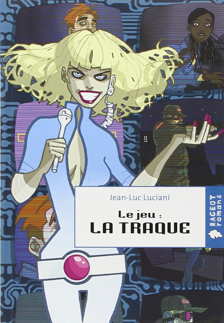 Le jeu : la traque 9782700232189