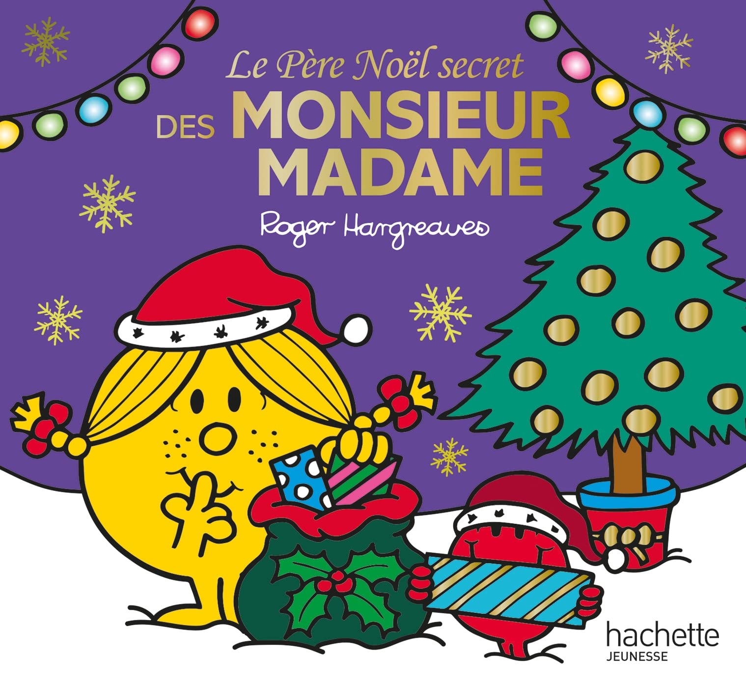 Monsieur Madame - Le Père Noël secret des Monsieur Madame 9782017172475