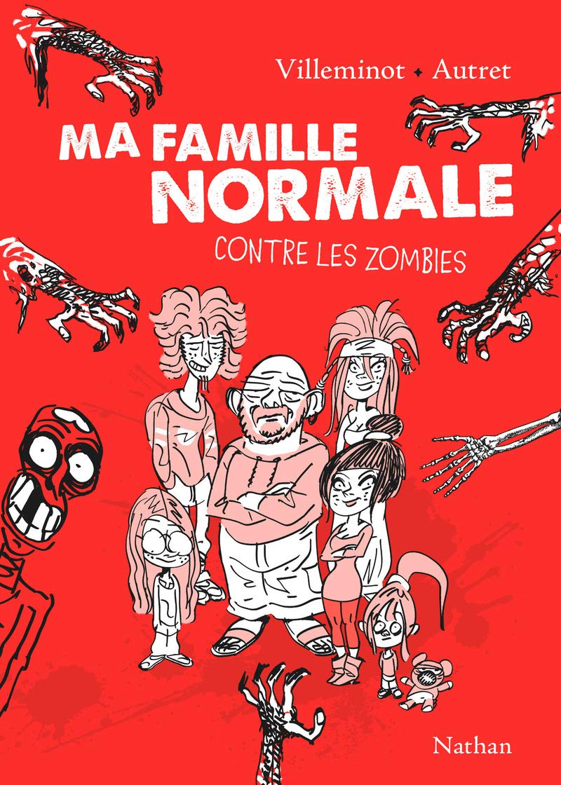 Ma famille normale contre les zombies: Tome 1 (1) 9782092553305