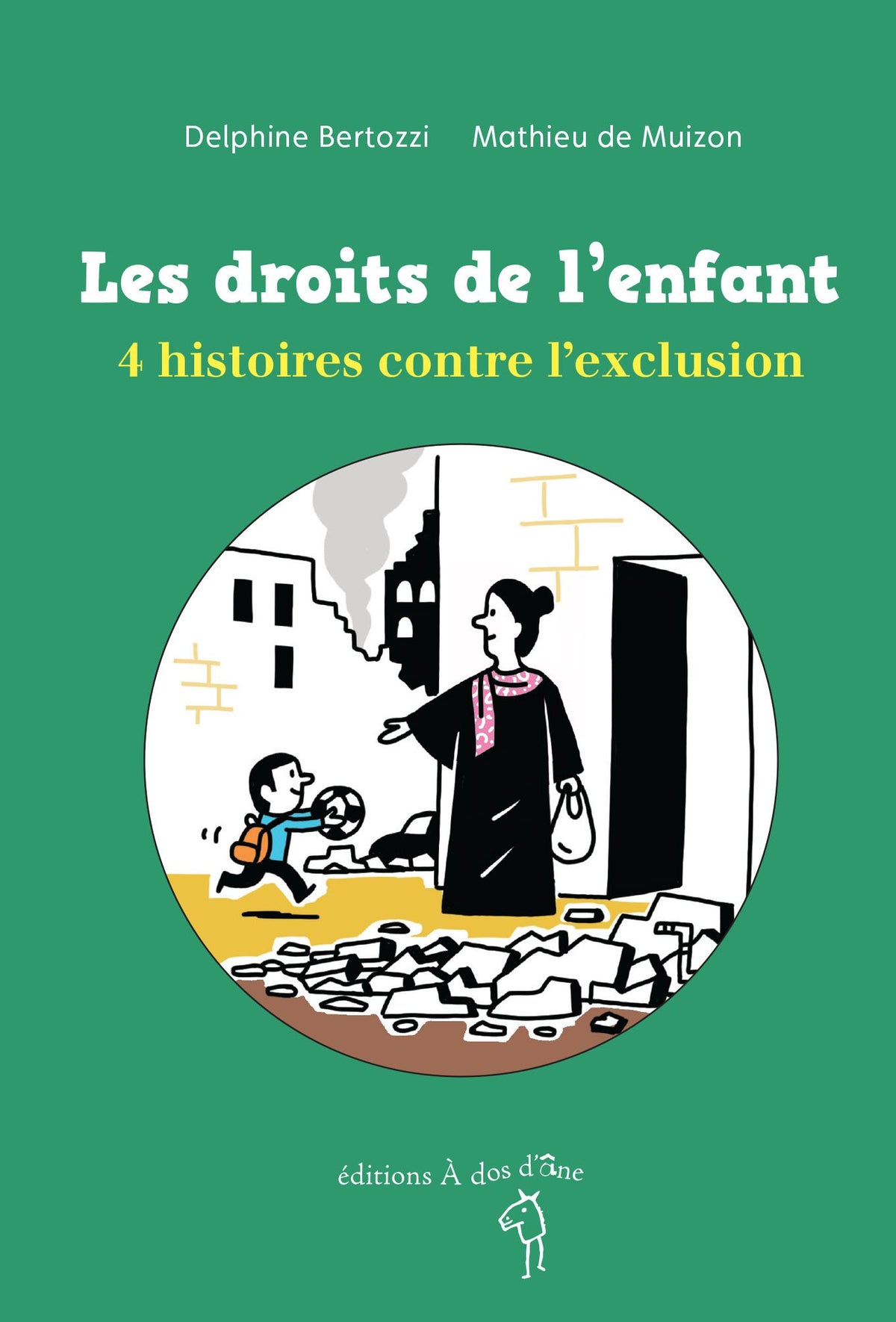 Les droits de l'enfant - 4 histoires contre l'exclusion 9782919372690