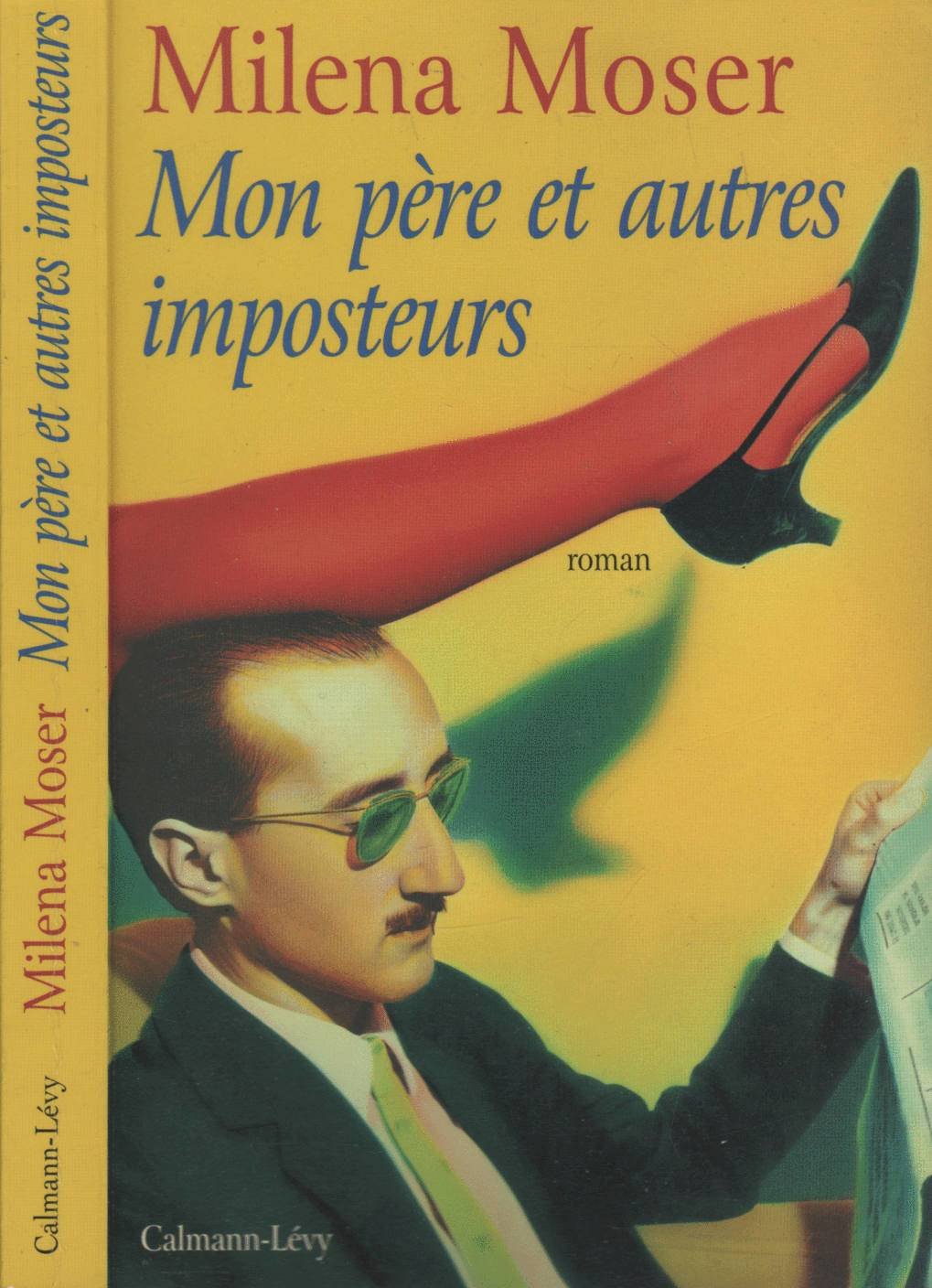 Mon père et autres imposteurs 9782702126035