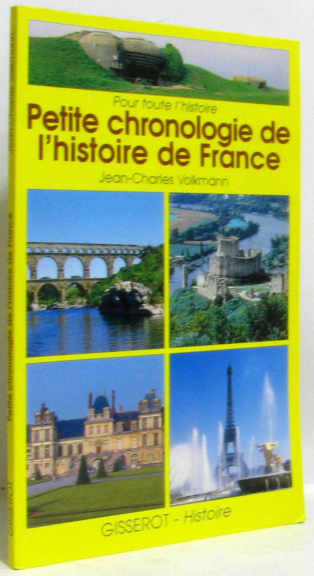 Petite chronologie de l' histoire de France 9782877474023