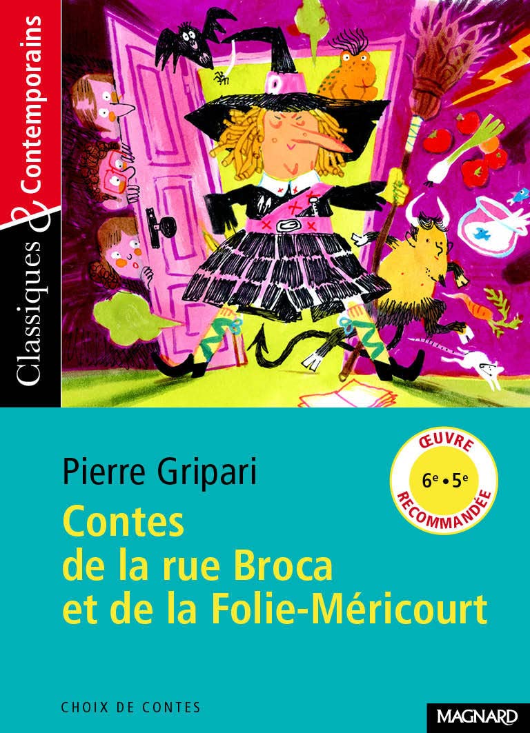 Contes de la rue Broca et de la Folie-Méricourt - Classiques et Contemporains 9782210756687