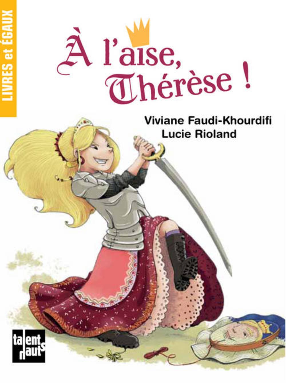 A l'aise Thérèse ! 9782362660702