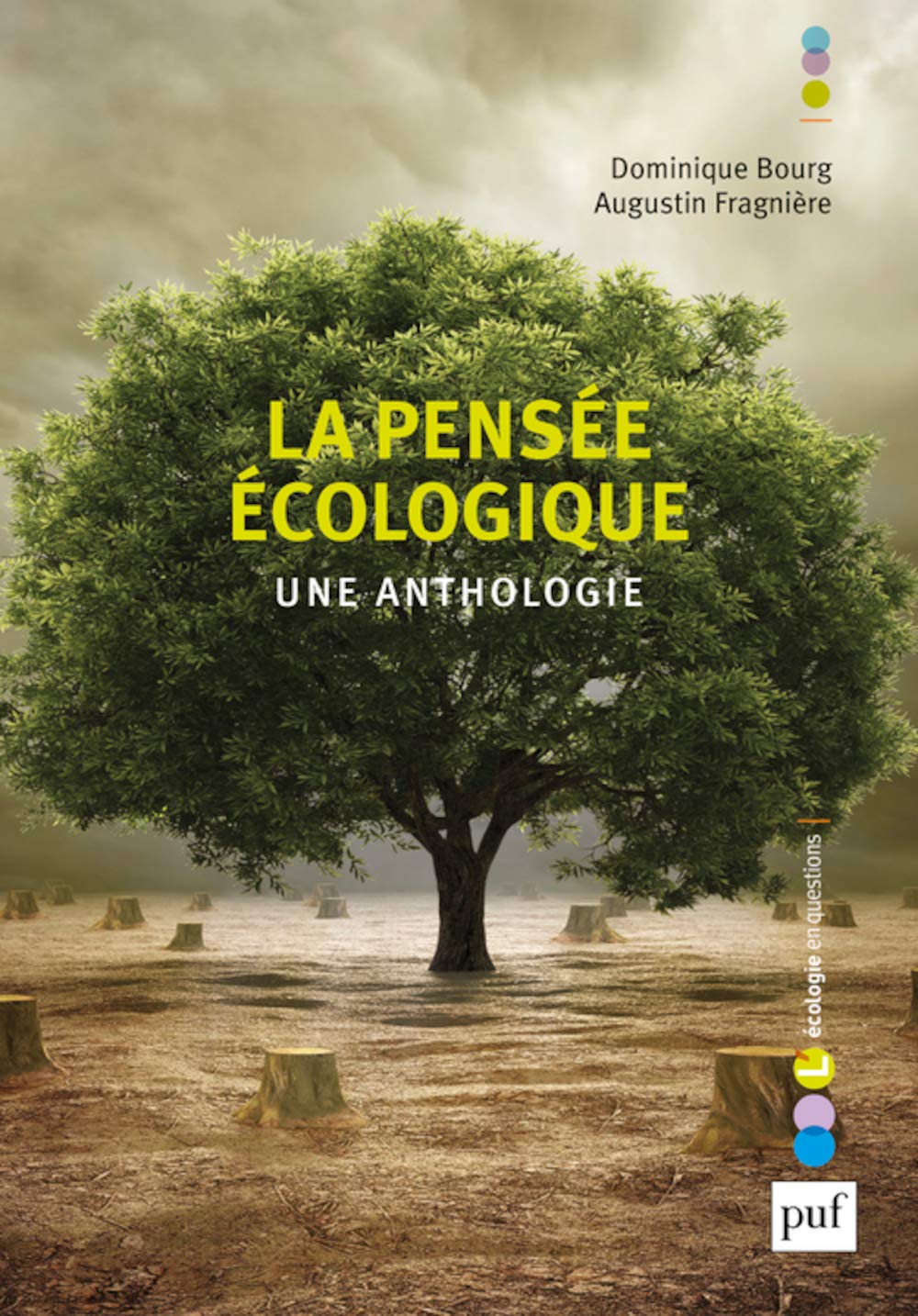 La pensée écologique. Une anthologie 9782130584445