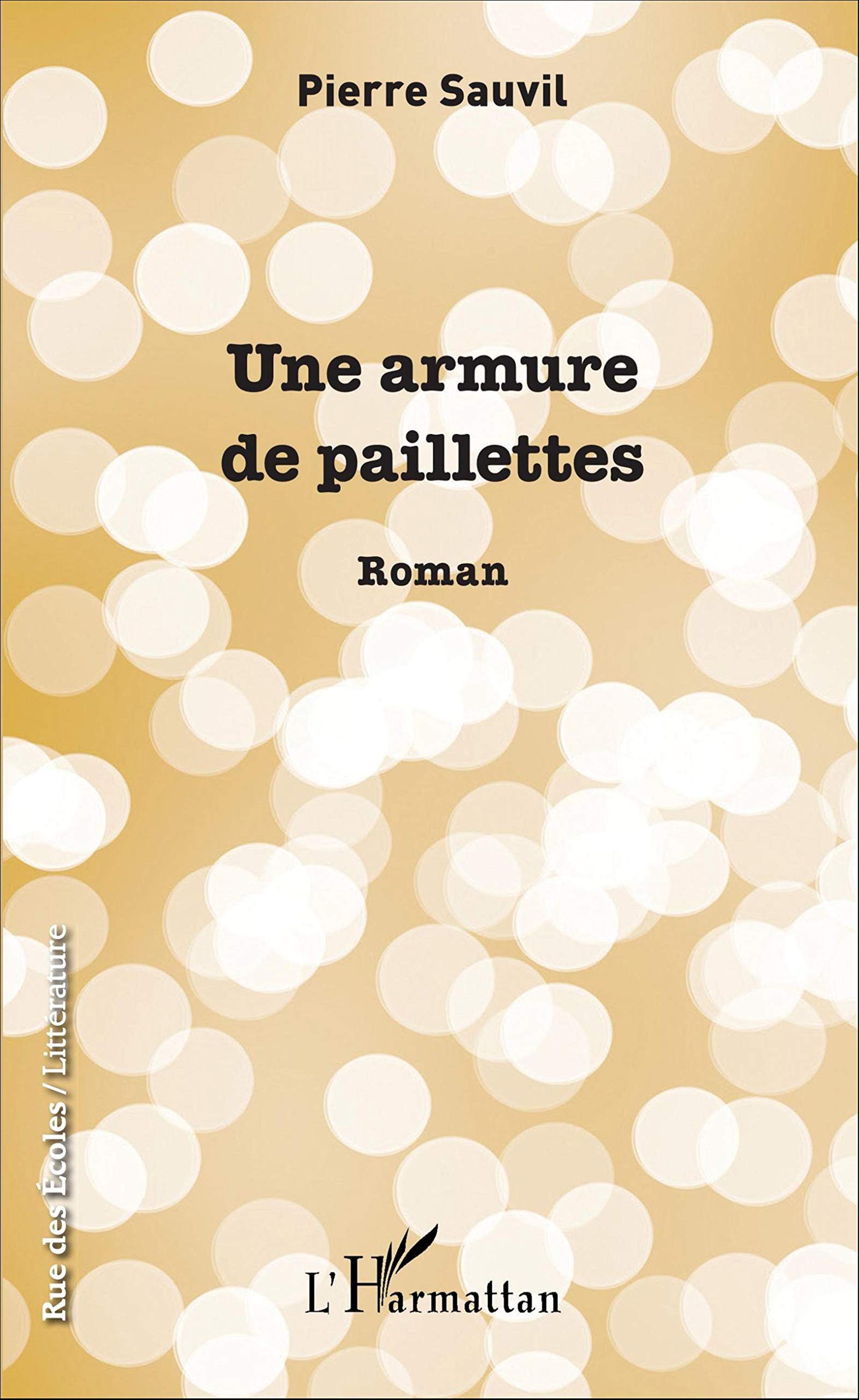 Une armure de paillettes 9782343102979