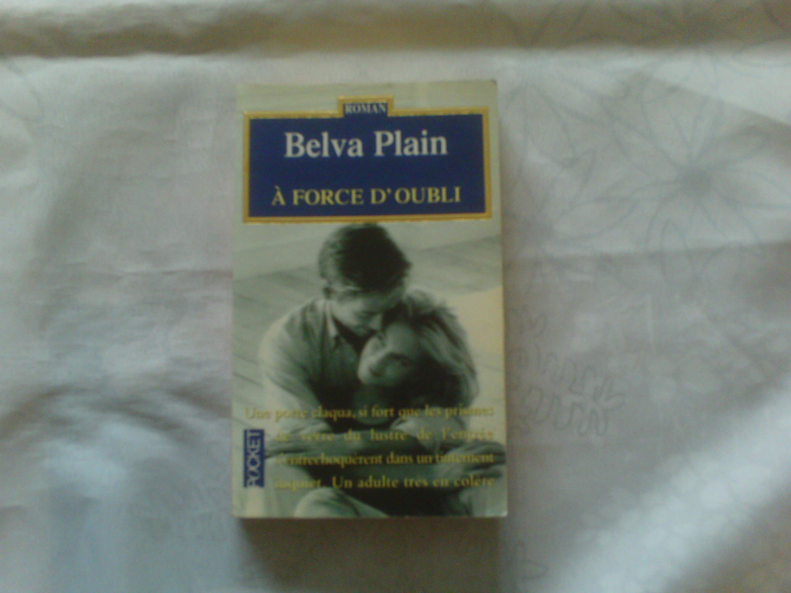 A Force D'Oubli 9782266087704