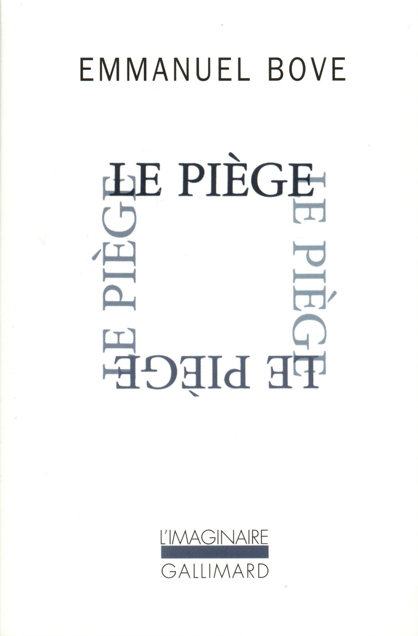 Le Piège 9782070723850