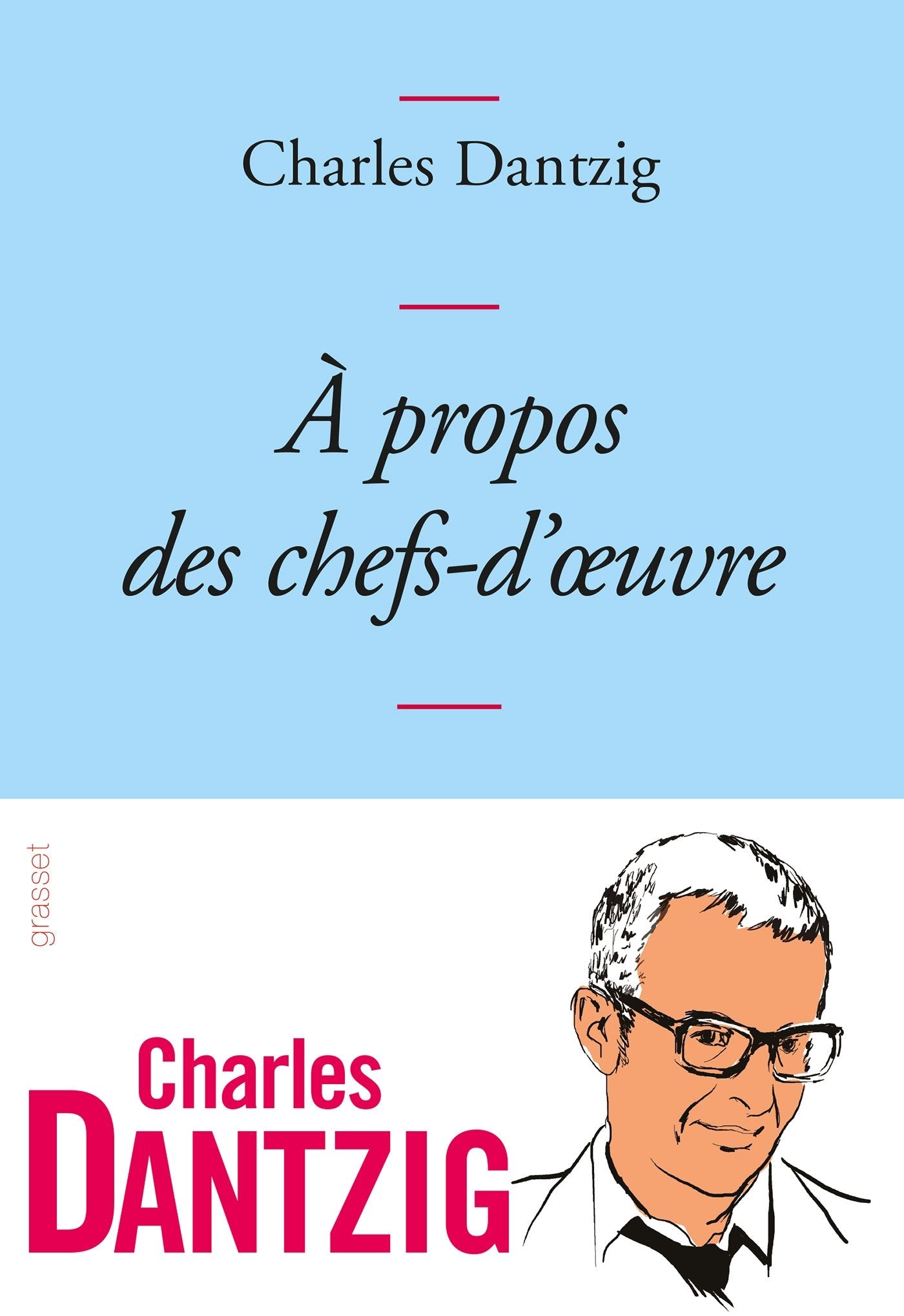 A propos des chefs-d'oeuvre: Collection Bleue 9782246803966