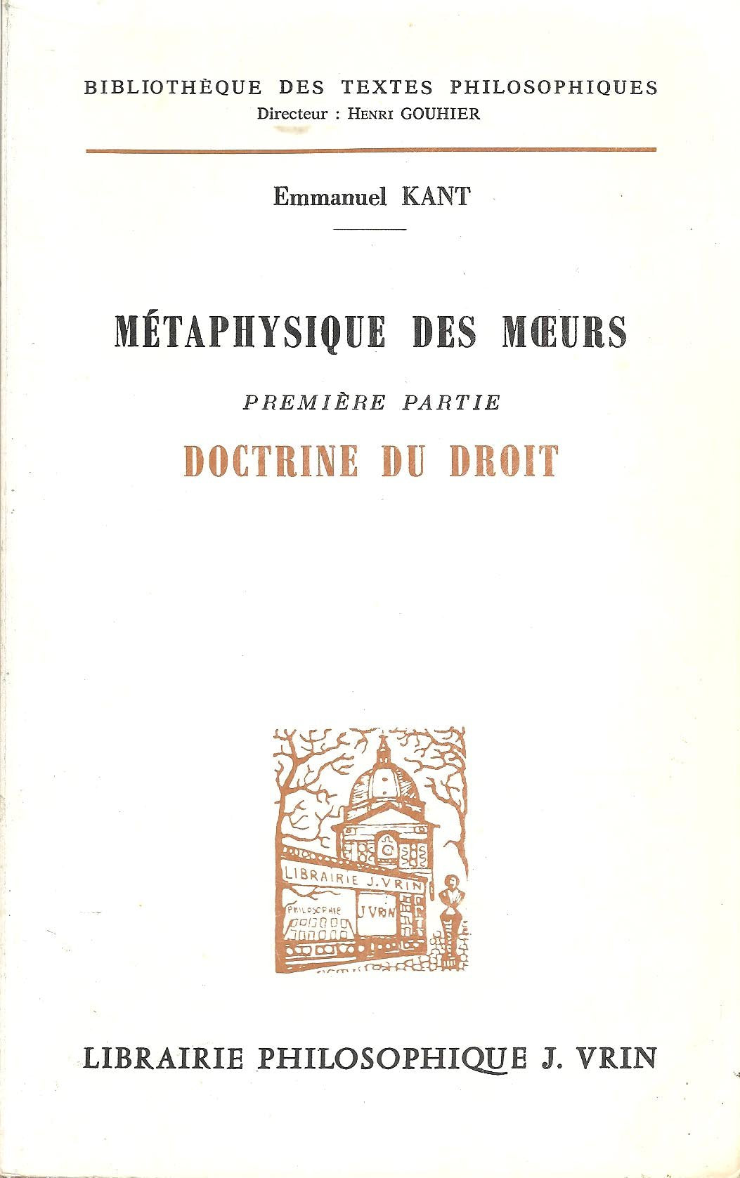 Métaphysique des moeurs 9782711604258