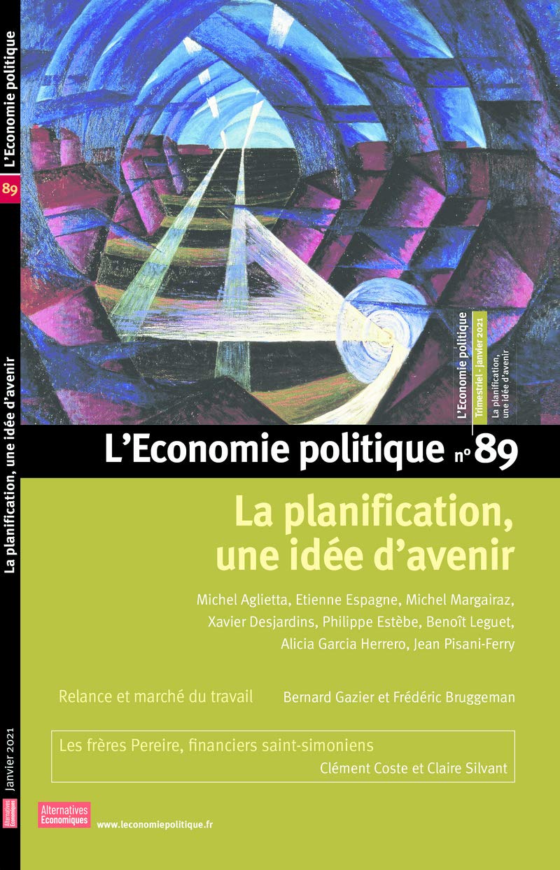 L'Economie politique - numéro 89 La planification, une idée d'avenir (89) 9782352402787