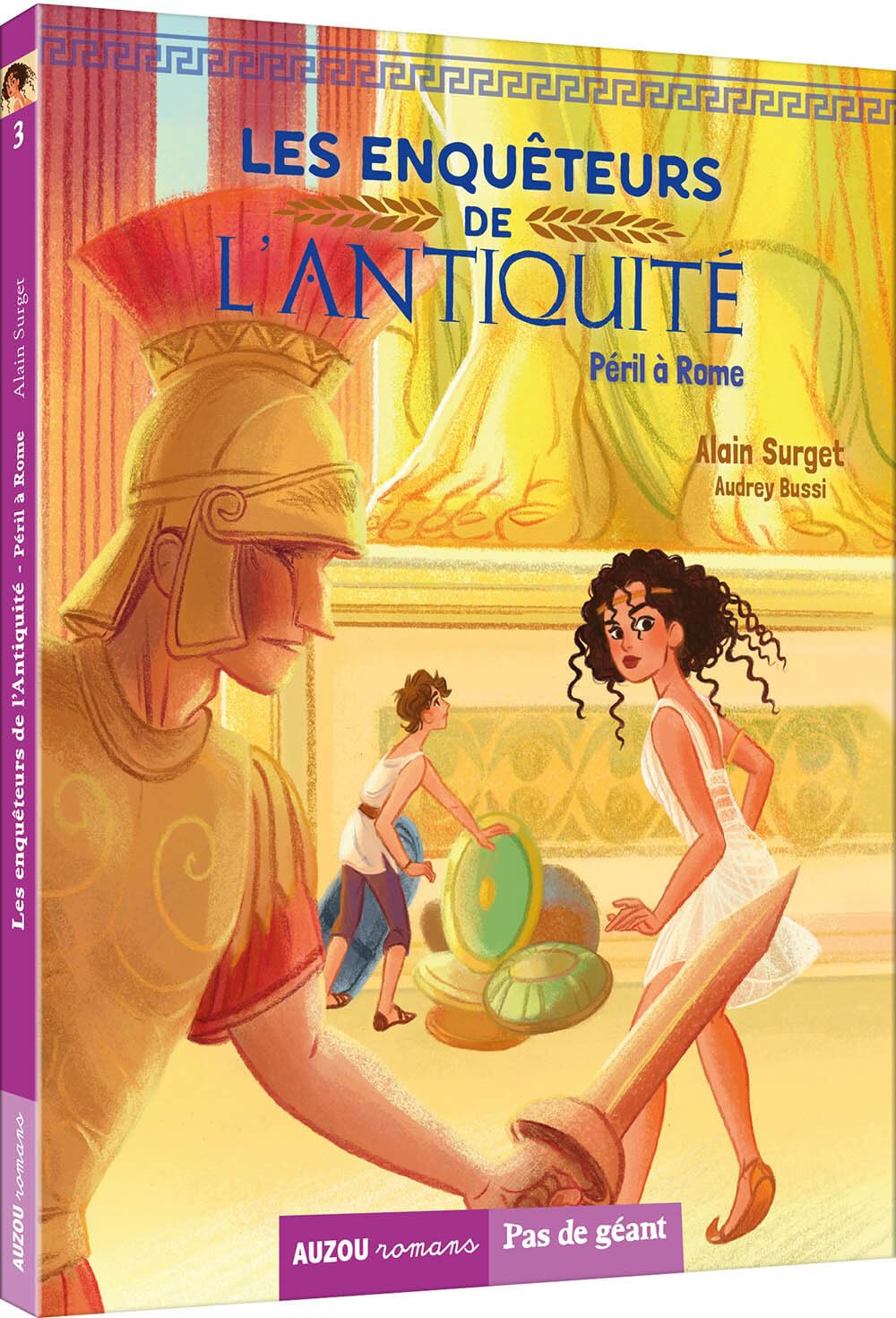 LES ENQUETEURS DE L'ANTIQUITE TOME 3 - PERIL A ROME 9782733864661