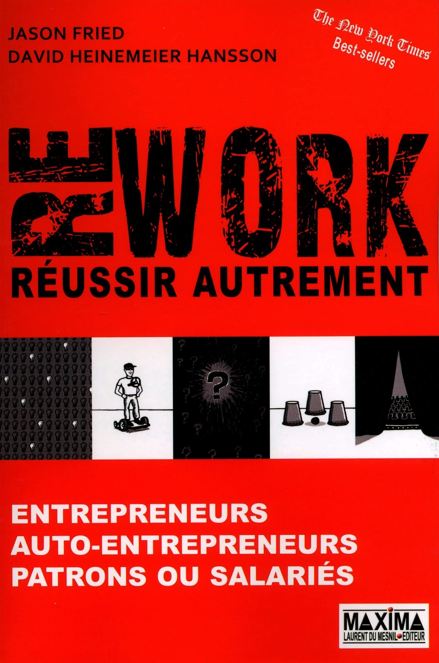 Rework : réussir autrement - 2e éd. 9782840017134