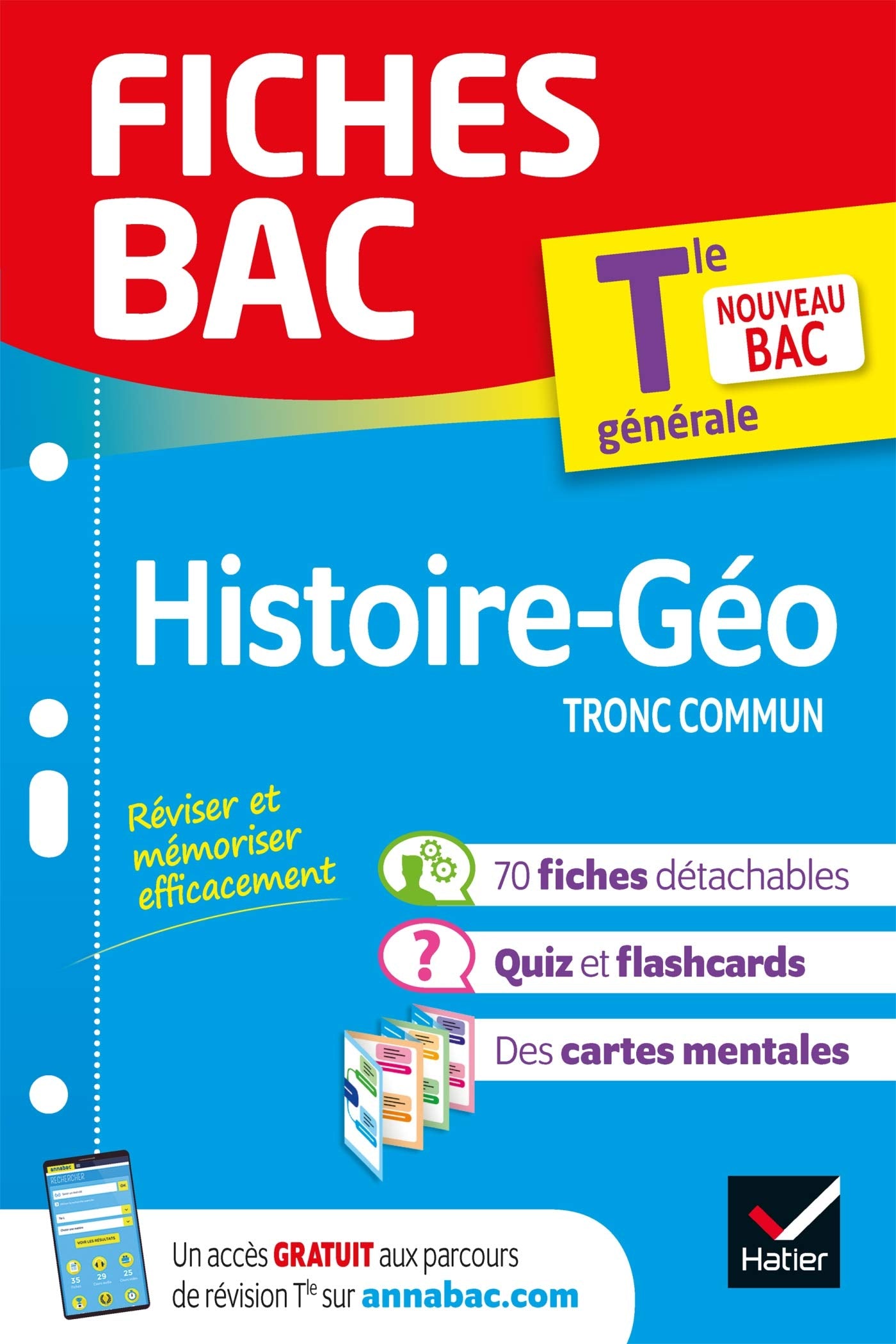 Fiches bac - Histoire-Géographie Tle - Bac 2026: tout le programme en fiches de révision détachables 9782401064362