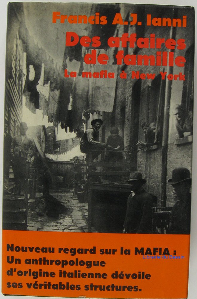 Des affaires de famille. La mafia à New York 